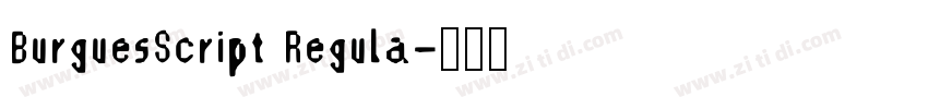 BurguesScript Regula字体转换
